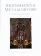 Sk�nhedens metamorfose
