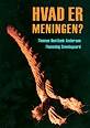 Hvad er meningen?