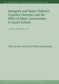 Immigrant and Native Children\'s Cognitive Outcomes and the Effect of Ethnic Concentration in Danish Schools
