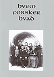 Hvem Forsker Hvad