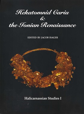 Hekatomnid Caria & the Ionian Renaissance 