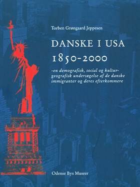 Danske i USA 1850-2000