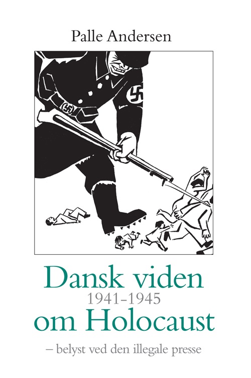 Dansk viden 1941-1945 om Holocaust 