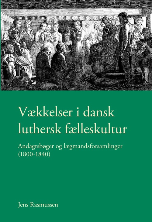 Vækkelser i dansk luthersk fælleskultur