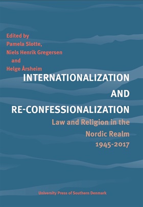 Internationalization and Re-Confessionalization