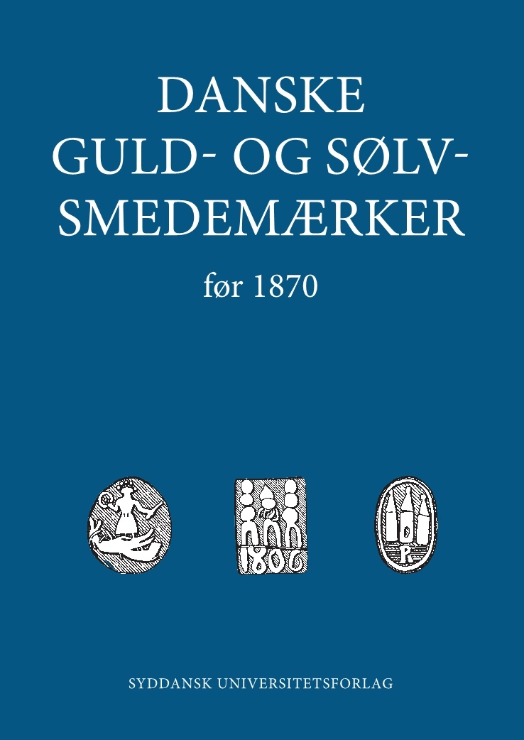 Danske guld- og sølvsmedemærker - bogen hos Syddansk Universitetsforlag