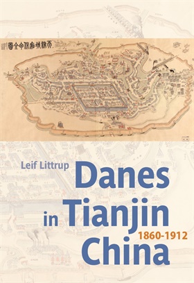 Danes in Tianjin, China, 1860-1912