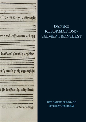 Danske reformationssalmer i kontekst