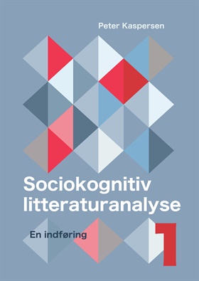 Sociokognitiv litteraturanalyse bd. I-II