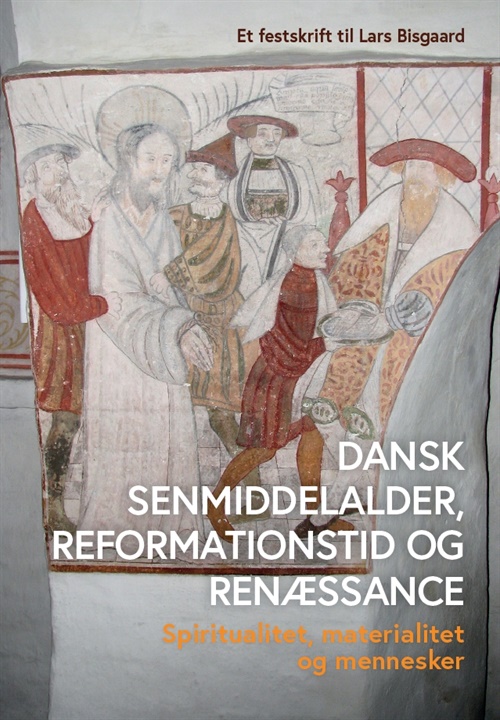 Dansk senmiddelalder, reformationstid og renæssance
