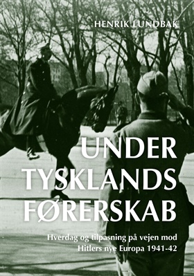 Under Tysklands førerskab (bd. I-II)