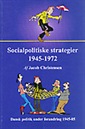 Socialpolitiske strategier 1945-72