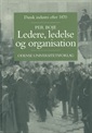 Ledere, ledelse og organisation 