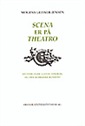 Scena er på Theatro