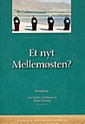 Et nyt Mellemøsten?