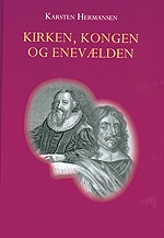 Kirken , Kongen og Enevælden