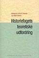 Historiefagets teoretiske udfordring