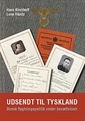 Udsendt til Tyskland