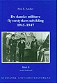 De danske militære flyverstyrkers udvikling 1945-1947