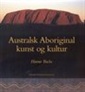 Australsk Aboriginal kunst og kultur