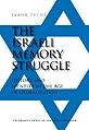 The Israeli Memory Struggle