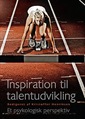 Inspiration til talentudvikling