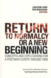 Return to Normalcy or a new Beginning