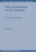 Træk af avisdebatten om de arbejdsløse