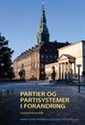 Partier og partisystemer i forandring