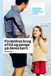 Forældres brug af tid og penge på deres børn