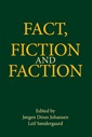 Fact, fiction and faction