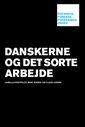 Danskerne og det sorte arbejde