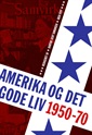 Amerika og det gode liv