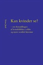 Kan kvinder se?