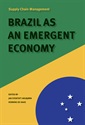 Supply Chain Management: Brazil as an emergent economy