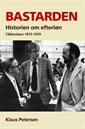 Bastarden - Historien om efterløn 