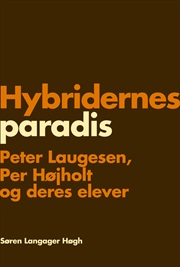 Hybridernes paradis