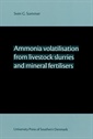 Ammonia volatilisation from livestock slurries and mineral fertilisers