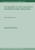 The wage effect of a social experiment on intensified active labor market policies