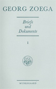 Georg Zoëga: Briefe und Dokumente I