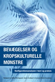 Bevægelser og kropskulturelle mønstre