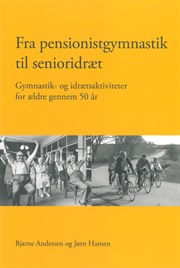 Fra pensionistgymnastik til senioridræt