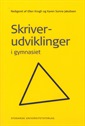 Skriverudviklinger i gymnasiet