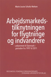 Arbejdsmarkeds-tilknytningen for flygtninge og indvandrere